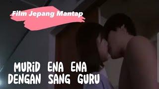 Film jepang ENA ENA - murid belajar  dengan  gurunya - film mantap mantap -SEMI