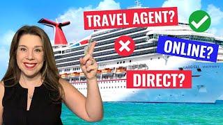 Should You BOOK Directly with the CRUISE LINE TRAVEL AGENT or ONLINE? Cruise Tips & Secrets 2021