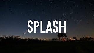 PUBLIC - Splash Lyrics