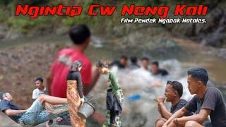 NGINTIP CW NG KALI  Film pendek ngapak natales