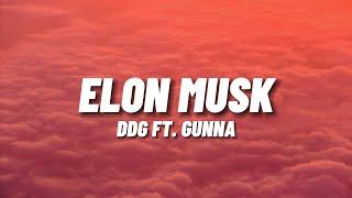 DDG - Elon Musk ft. Gunna Lyrics