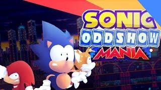 Sonic Oddshow Mania Collab