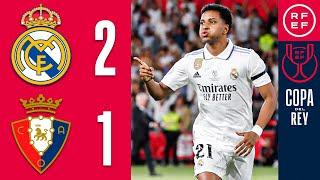 Resumen  Copa del Rey  Real Madrid CF 2-1 CA Osasuna  Final