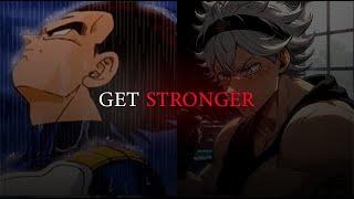 Anime Motivational Speech For Getting Stronger - No place for weakness.