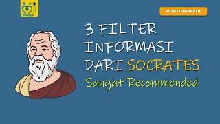 3 Filter Informasi dari SOCRATES Inspirasi Kehidupan Singkat