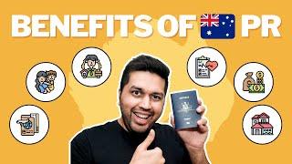 Top 9 Benefits of Becoming a Permanent Resident PR of Australia