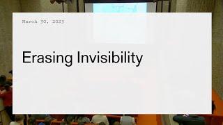 Sara Caples and Everardo Jefferson Erasing Invisibility
