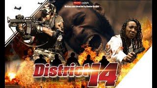 DISTRICT 14 - A film by Dexter Brains 2018