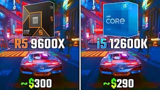 RYZEN 5 9600X vs INTEL i5-12600K  Test in 6 Games