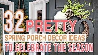 32 Pretty Spring Porch Decor Ideas to Celebrate the Season