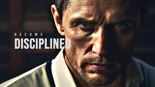 BECOME DISCIPLINED. WAKE UP AND GET IT DONE - Motivational Speech