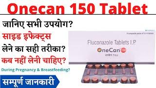 Onecan 150 Tablet Uses & Side Effects in Hindi