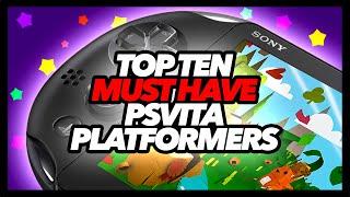 Top Ten Best PS Vita Platformers