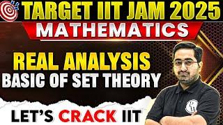 IIT JAM 2025 Real Analysis 1  Basic Of Set Theory for IIT JAM  IIT JAM Mathematics 2025