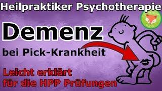 Heilpraktiker Psychotherapie Prüfungsvorbereitung F0 DEMENZ bei PICK-KRANKHEIT Lernvideo