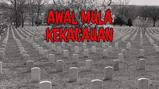 AWAL MULA KEKACAUAN DI PEMAKAMAN PENJAGA MAKAM PART 9