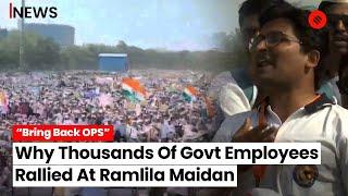 Old Pension Scheme Government Employees Rally At Ramlila Maidan Demand Restoration Ahead Of Polls