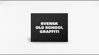 Svensk Old School Graffiti PREVIEW