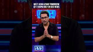 Watch Asim Azhar in Hasna Mana Hai with Tabish Hashmi - Tomorrow @1105pm only on Geo News  #shorts