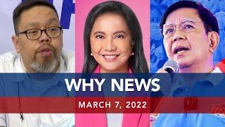 UNTV WHY NEWS  March 7 2022