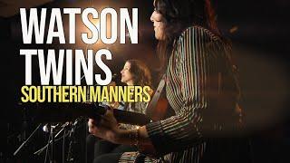 Watson Twins Southern Manners