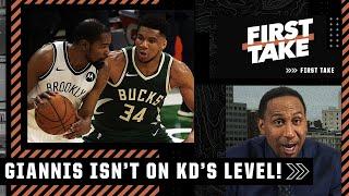 Hes not Kevin Durant lets stop that right now - Stephen A. on Giannis vs. KD  First Take