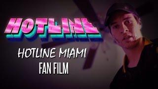 Hotline - A Hotline Miami Origin Story Fan Film