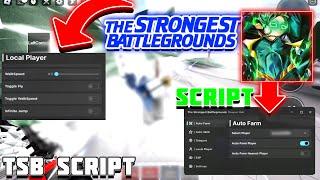 The Strongest Battlegrounds Script Hack HUB  MobilePC  Auto Farm TPs Auto Skills Fly & More