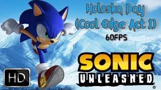 Sonic Unleashed Holoska Day Cool Edge Act 1 1080p 60FPS S RANK