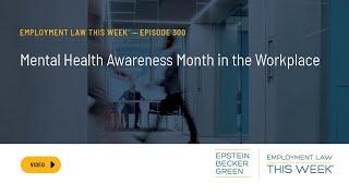 Mental Health Awareness Month in the Workplace