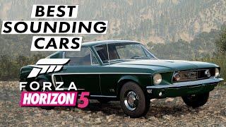 THE BEST Sounding Cars in Forza Horizon 5