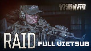 Vietsub Escape from Tarkov Raid Full series - Battlestate Games