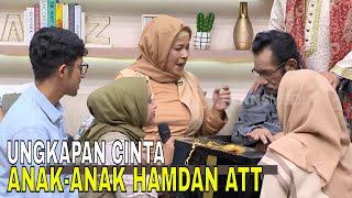 Haru Ungkapan Sayang Anak-Anak Untuk Hamdan ATT  FYP 021024 Part 2