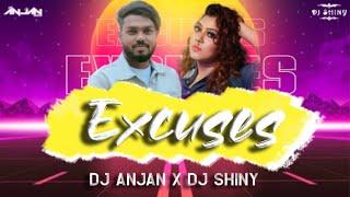 Excuses  Remix  Dj Anjan X Dj Shiny  Ap Dhillon  Gurinder Gill 