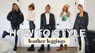 HOW TO STYLE FAUX LEATHER LEGGINGS  COMFY CASUAL CHIC