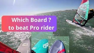 Which board to beat pro rider