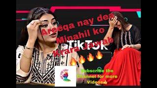 Areeka Haq VS Minahil Malik-Famous Tik Tokers-Jealousy-Minahil Thinking about Areeka And her reply.