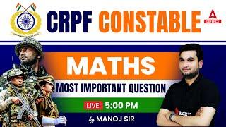 CRPF Constable Tradesman 2023  Maths  Class-16   Most Important Question By Manoj Sir