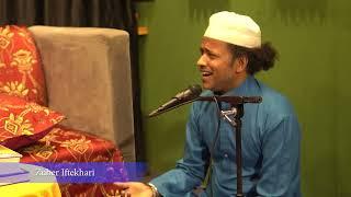 Tera Dekhna Ibadat Teri Yaad Bandagi Hai  Kalam-e-Khadim  Zuber Hussain Iftekhari