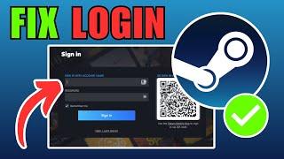 How To Fix Steam Wont Login With Correct Email & Password
