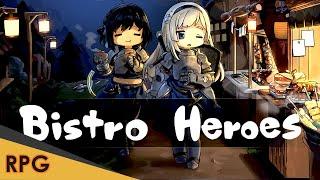 Bistro Heroes  RPG  Android Gameplay