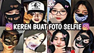 FILTER INSTAGRAM ALA SELEBGRAM YG BAGUS BUAT FOTO COWOK DAN CEWEK  FILTER IG SELFIE