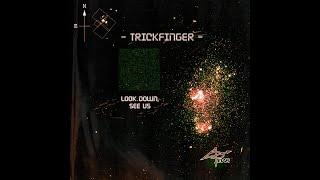 Trickfinger John Frusciante - Look Down See Us -  2020 - Full Album
