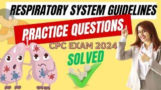 CPC Exam Respiratory System Guidelines with Practice questions  Medical Coding  Part 1