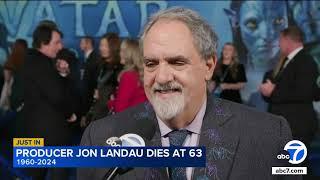 Jon Landau Oscar-winning Titanic and Avatar producer dies at 63