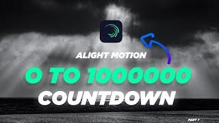 COUNTDOWN  ALIGHT MOTION TUTORIAL  PART #7