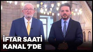 Necmettin Nursaçanla İftar Saati Ramazanda Kanal 7de