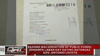 Kasong malvarsation of public funds isinampa laban kay dating Batangas Gov. Antonio Leviste