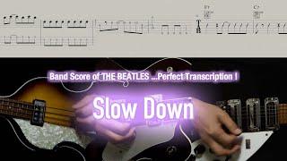 Score  TAB  Slow Down - The Beatles - guitar bass piano drums