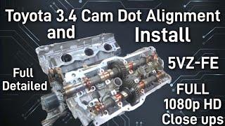 How to Align Camshaft Cam Dots and Install Toyota 3.4 Liter 5VZ-FE